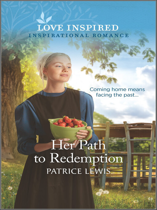 Title details for Her Path to Redemption by Patrice Lewis - Available